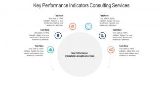 Key performance indicators consulting services ppt powerpoint presentation visual aids styles cpb