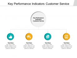 Key performance indicators customer service ppt powerpoint presentation show cpb