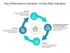 Key performance indicators vs key risk indicators ppt powerpoint presentation file graphics cpb