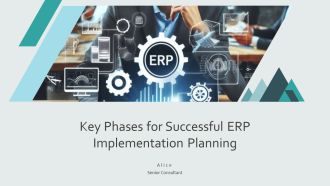 Key Phases For Successful ERP Implementation Planning PPT Presentation AT