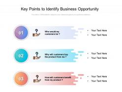 Key points to identify business opportunity