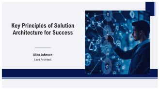 Key Principles Of Solution Architecture For Success PPT Example AT