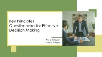 Key Principles Questionnaire For Effective Decision Making PPT Summary AT
