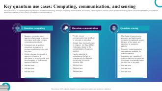 Key Quantum Use Cases Computing Communication And Sensing Quantum Computing It