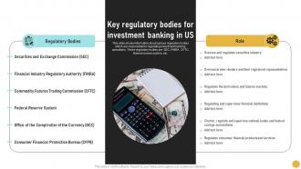 Key Regulatory Bodies For In Us Comprehensive Guide On Investment Banking Concepts Fin SS