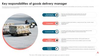Key Responsibilities Of Goods Delivery Manager