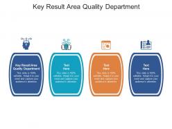 Key result area quality department ppt powerpoint presentation portfolio layout cpb