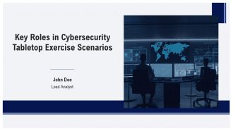 Key Roles In Cybersecurity Tabletop Exercise Scenarios PPT Demonstration AT