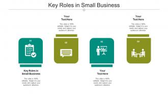 Key roles in small business ppt powerpoint presentation styles elements cpb