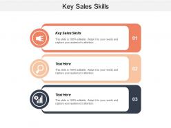 Key sales skills ppt powerpoint presentation infographics show cpb