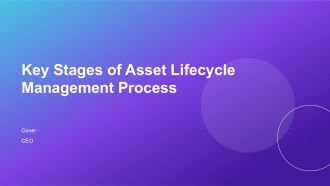 Key Stages Of Asset Lifecycle Management Process PPT Graphics AT