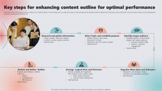 Key Steps For Enhancing Content Outline For Optimal Performance