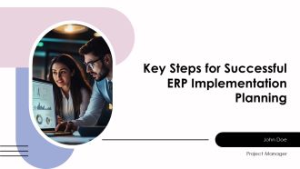 Key Steps For Successful ERP Implementation Planning PPT PowerPoint AT
