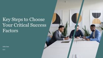 Key Steps To Choose Your Critical Success Factors PPT Designs AT