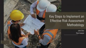 Key Steps To Implement An Effective Risk Assessment Methodology PPT Sample AT