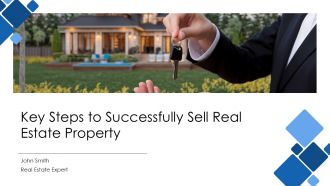 Key Steps To Successfully Sell Real Estate Property PPT Guidelines AT