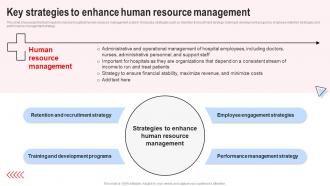 Key Strategies To Enhance Human Resource Implementing Hospital Management Strategies To Enhance Strategy SS