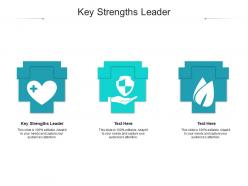 Key strengths leader ppt powerpoint presentation portfolio shapes cpb