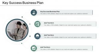 Key Success Business Plan In Powerpoint And Google Slides Cpb