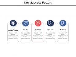 Key success factors ppt powerpoint presentation file shapes cpb