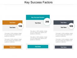 Key success factors ppt powerpoint presentation outline format cpb