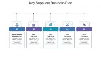 Key suppliers business plan ppt powerpoint presentation icon demonstration cpb