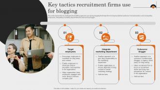 Key Tactics Recruitment Firms Use For Blogging Comprehensive Guide To Employment Strategy SS V
