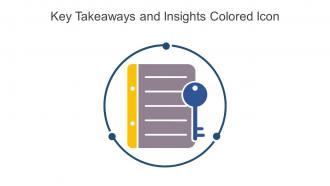 Key Takeaways And Insights Colored Icon In Powerpoint Pptx Png And Editable Eps Format