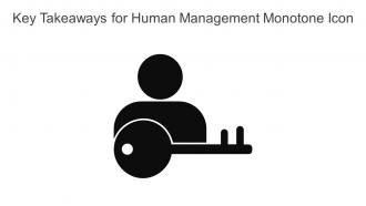 Key Takeaways For Human Management Monotone Icon In Powerpoint Pptx Png And Editable Eps Format