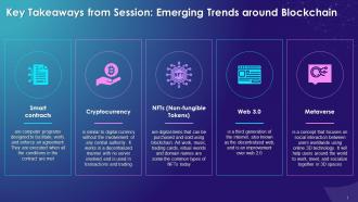 Key Takeaways From Emerging Trends Around Blockchain Session Training Ppt