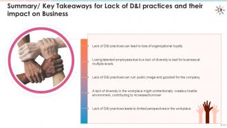 Key takeaways from lack of d and i practices and their impact session edu ppt