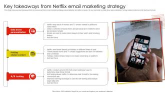 Key Takeaways From Netflix Email Netflix Email And Content Marketing Strategy SS V