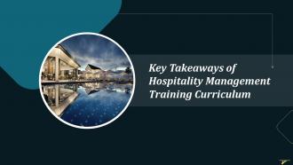 Key Takeaways Of Hospitality Management Training Curriculum Training Ppt