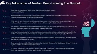 Key Takeaways Of Session On Deep Learning In A Nutshell Training Ppt