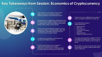 Key Takeaways Of Session On Economics Of Cryptocurrency Training Ppt