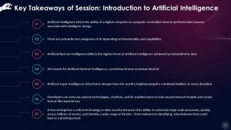 Key Takeaways Of Session On Introduction To Artificial Intelligence Training Ppt Idea Compatible
