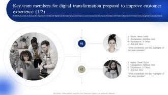 Key Team Members For Digital Transformation Proposal To Improve Customer Experience
