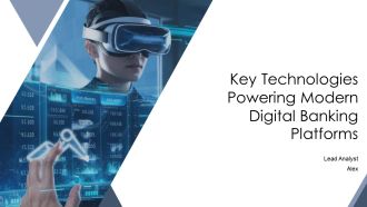Key Technologies Powering Modern Digital Banking Platforms PPT Demonstration AT