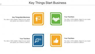 Key Things Start Business Ppt Powerpoint Presentation Portfolio Graphics Pictures Cpb
