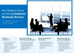 Key Things To Focus On During Customer Business Review