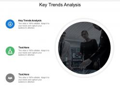 Key trends analysis ppt powerpoint presentation gallery slide cpb