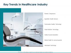 Key trends in healthcare industry robotic companions ppt powerpoint presentation rules