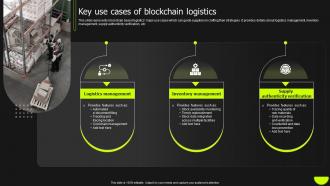 Key Use Cases Of Blockchain Logistics Ppt Powerpoint Presentation Pictures Icons