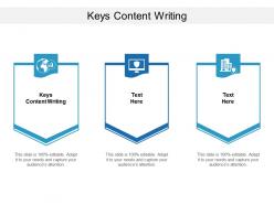 Keys content writing ppt powerpoint presentation infographic template shapes cpb
