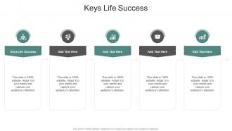 Keys Life Success In Powerpoint And Google Slides Cpb