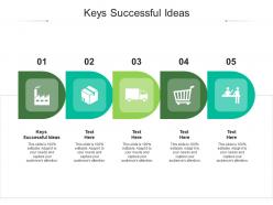 Keys successful ideas ppt powerpoint presentation gallery brochure cpb