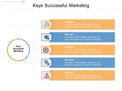 Keys successful marketing ppt powerpoint presentation infographic template graphics tutorials cpb