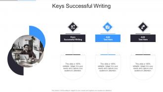 Keys Successful Writing In Powerpoint And Google Slides Cpb