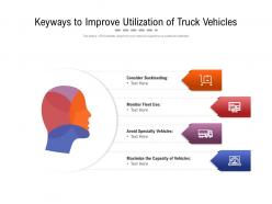 Keyways To Improve Utilization Of Truck Vehicles