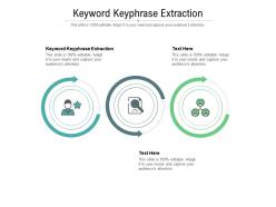 Keyword keyphrase extraction ppt powerpoint presentation infographics graphics design cpb